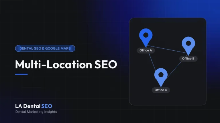 Diagram of a multi-location dental website linking a group homepage to individual office pages across Greater Los Angeles